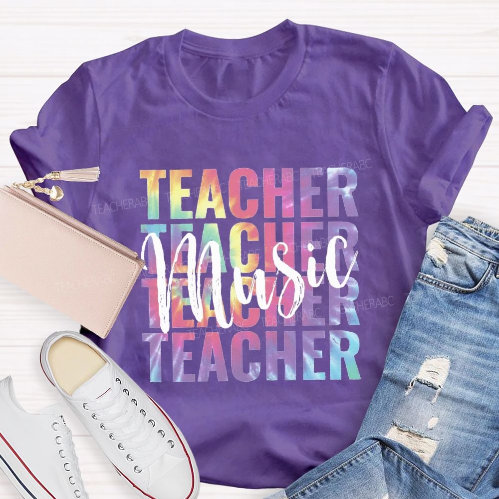 Music Teacher Colorful Tie-Dye Font Teacher T-shirt
