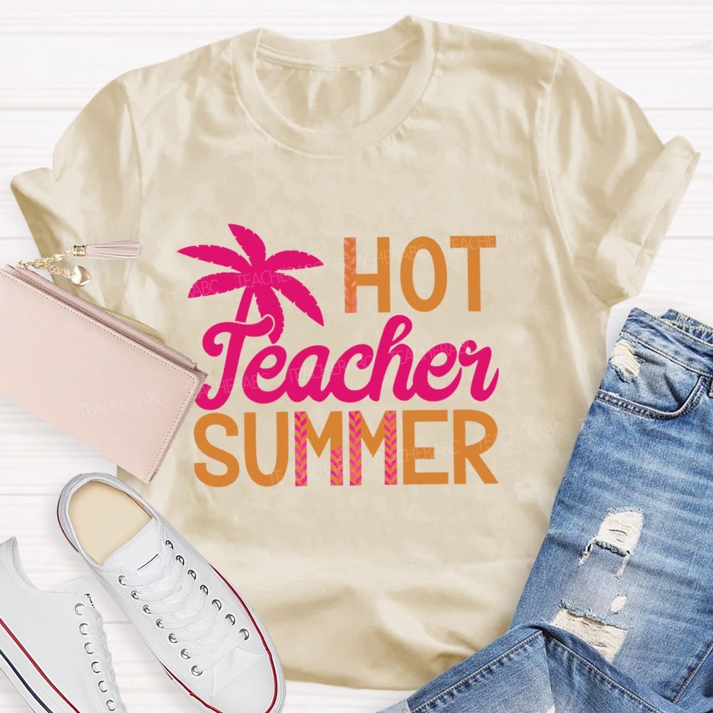Hot Teacher Summer Colorful Letters  Teacher T-shirt