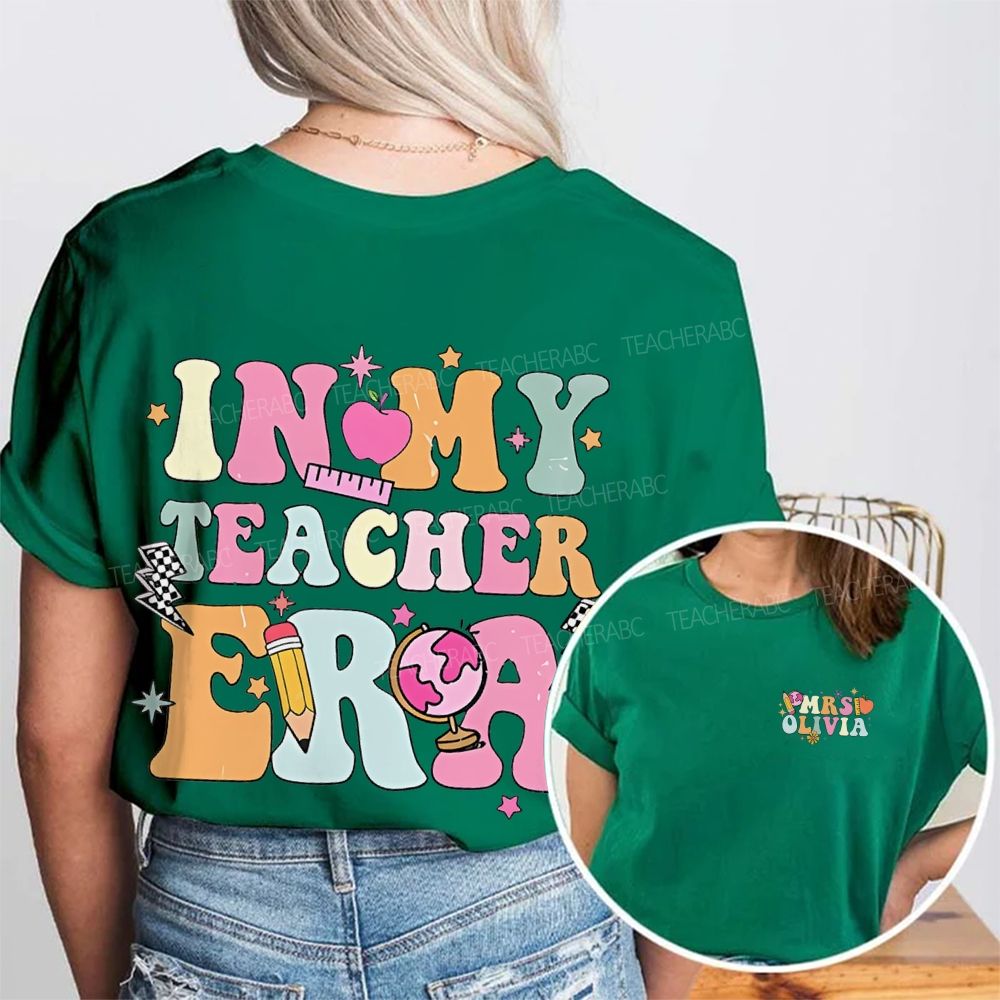 Personalized Name  In My Teacher Era Graphic  Double Printed T-shirt