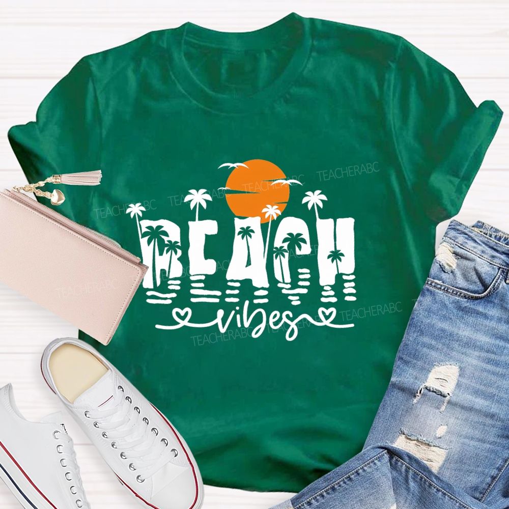 Beach Vibes Sunshine Teacher T-shirt