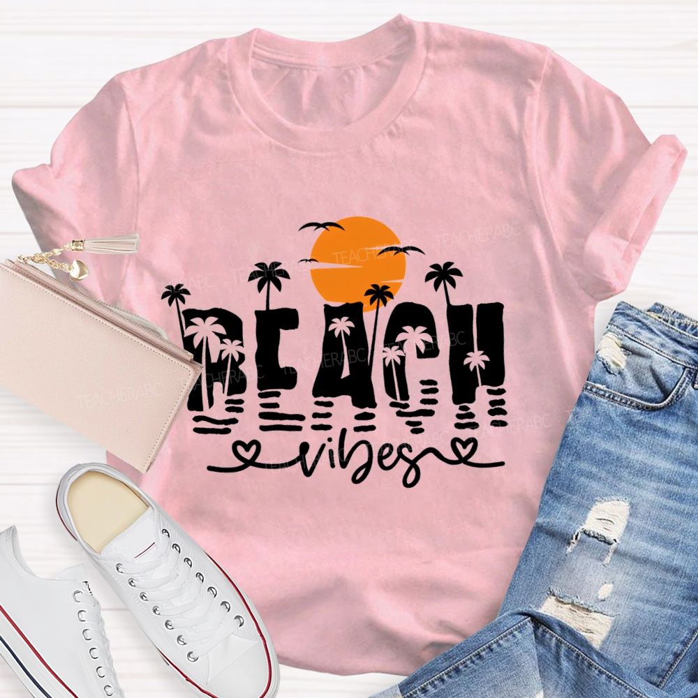 Beach Vibes Sunshine Teacher T-shirt