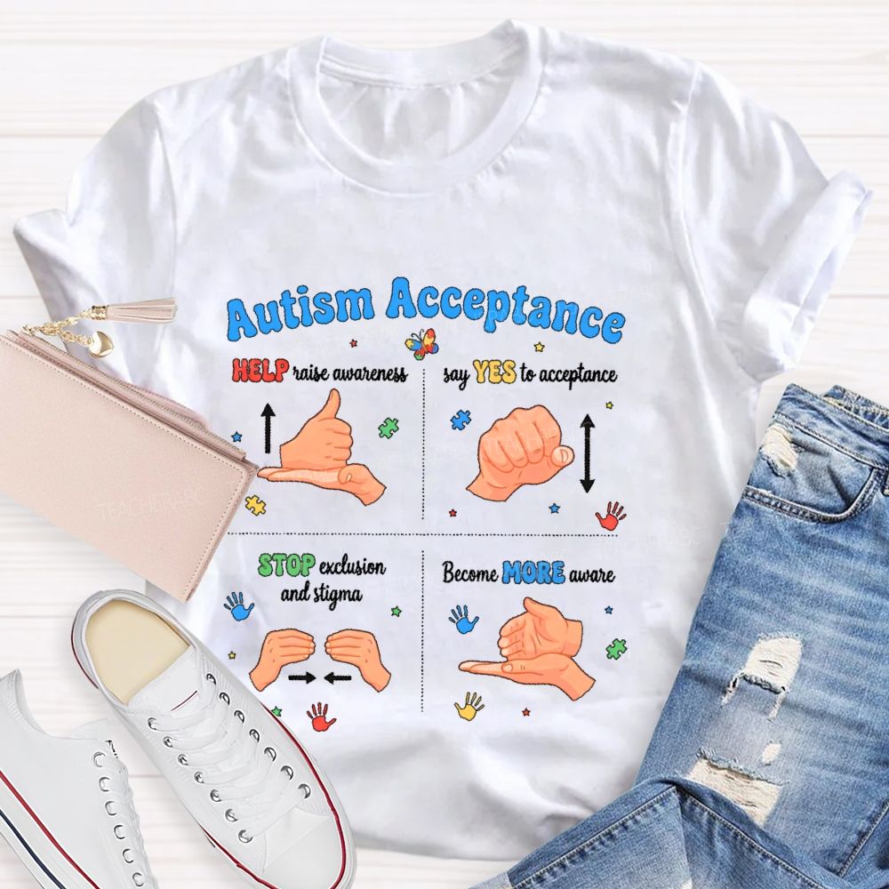 Autism Acceptance Help Raise Awareness  Say Yes To Acceptance Sign Language  Teacher T-shirt