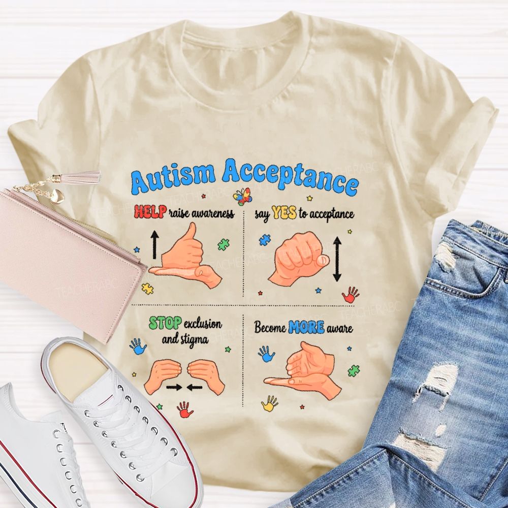 Autism Acceptance Help Raise Awareness  Say Yes To Acceptance Sign Language  Teacher T-shirt