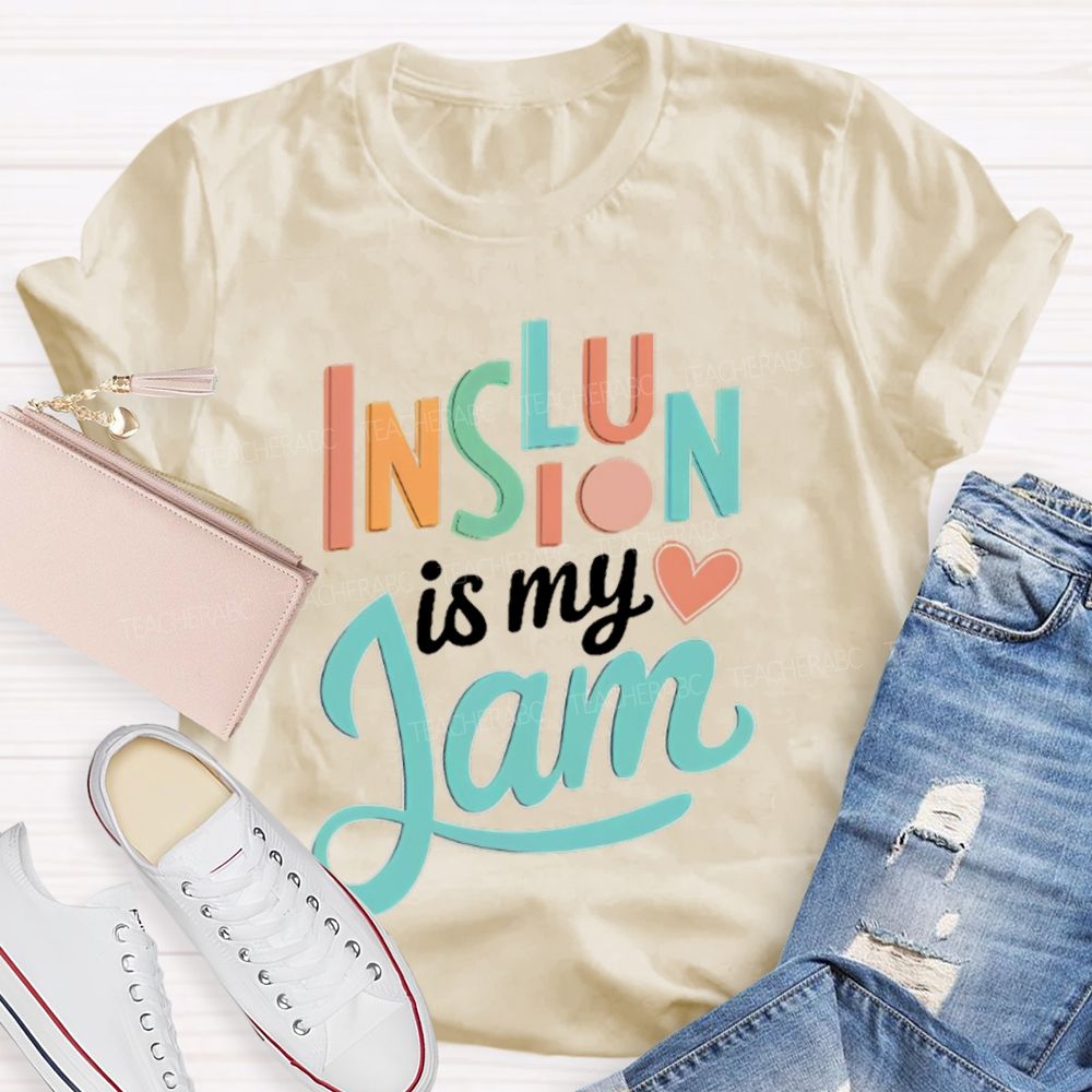 Inclusion Is My Jam  Letters  Teacher T-shirt