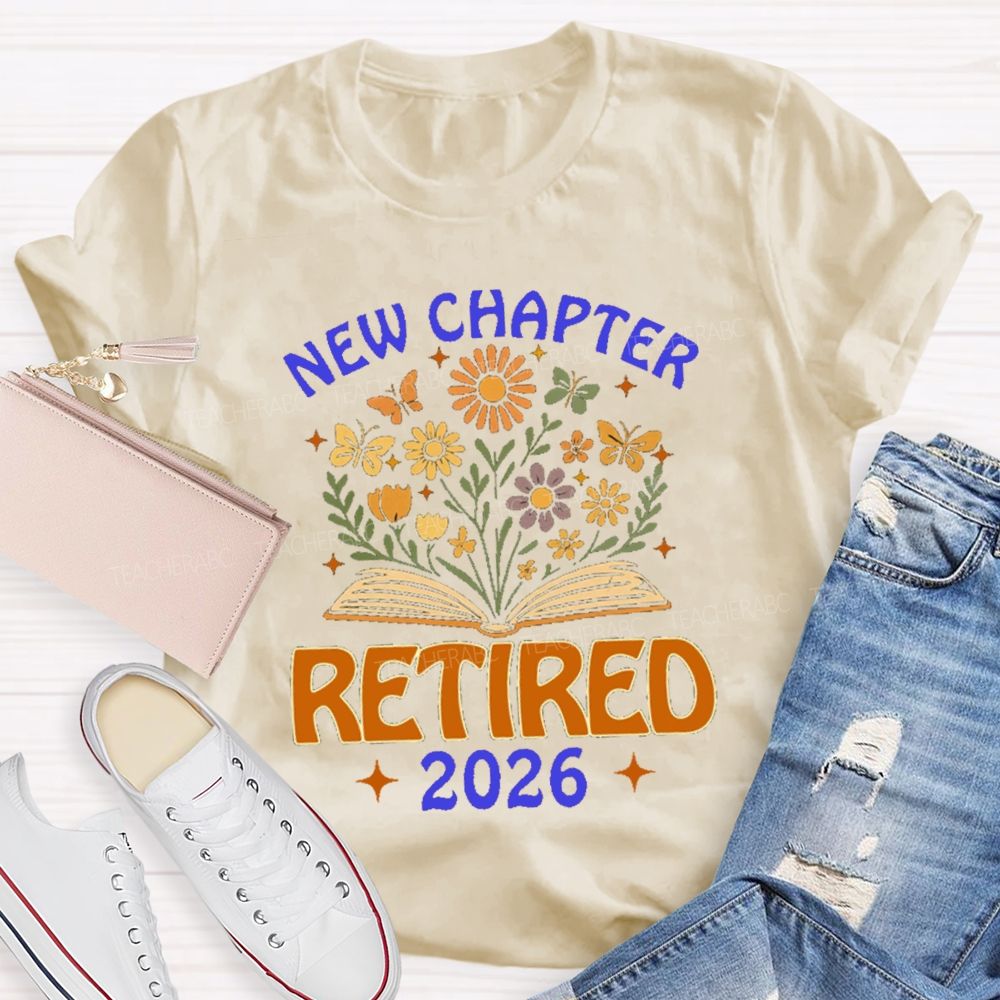 New Chapter Retired Flower Book 2026 Teacher T-Shirt