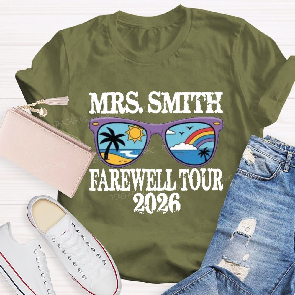 Personalized Name 2026 Farewell Tour Retired Sunshine Beach Teacher T-Shirt