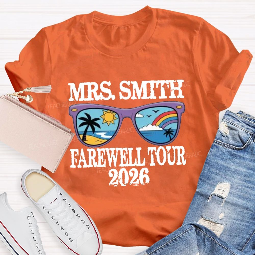 Personalized Name 2026 Farewell Tour Retired Sunshine Beach Teacher T-Shirt