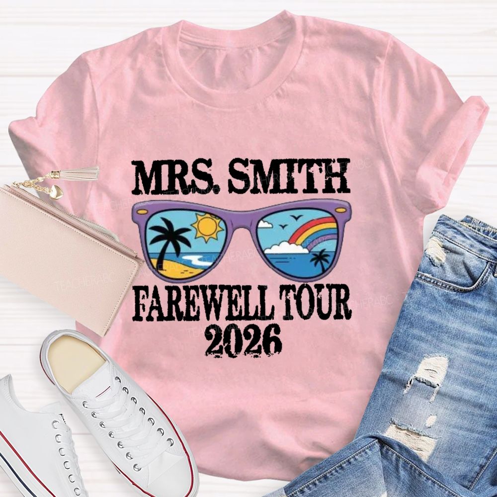 Personalized Name 2026 Farewell Tour Retired Sunshine Beach Teacher T-Shirt