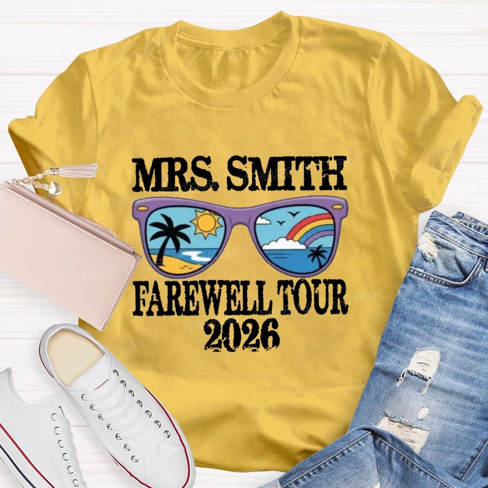 Personalized Name 2026 Farewell Tour Retired Sunshine Beach Teacher T-Shirt