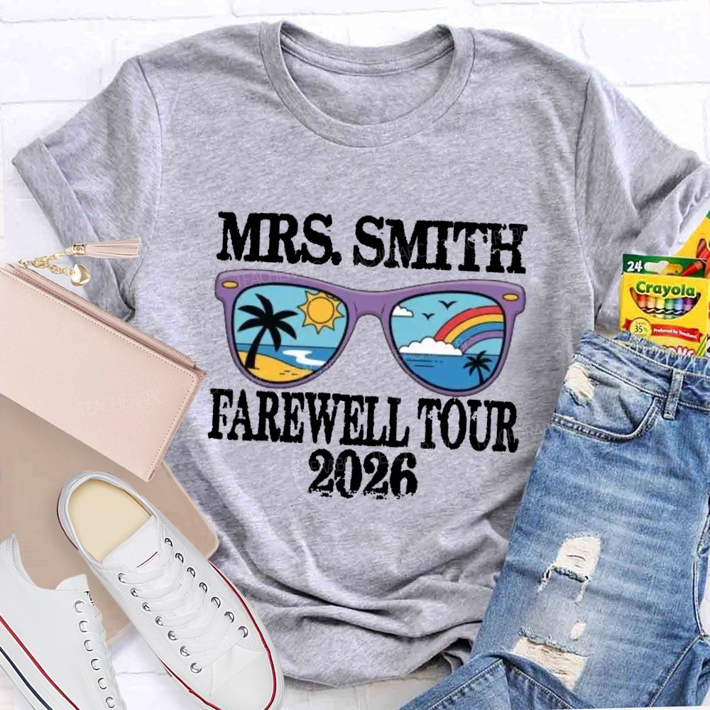 Personalized Name 2026 Farewell Tour Retired Sunshine Beach Teacher T-Shirt