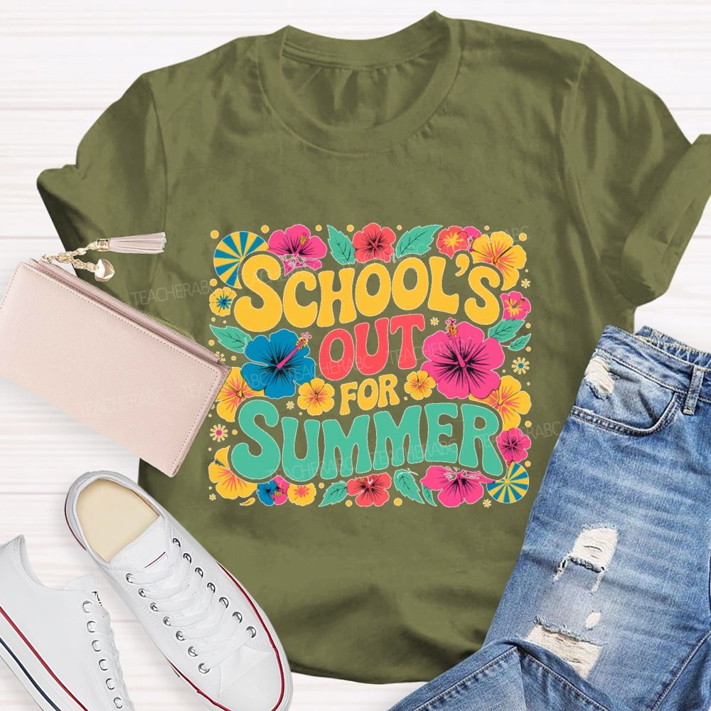 School's Out For Summer Flowers Pattern  Teacher T-shirt