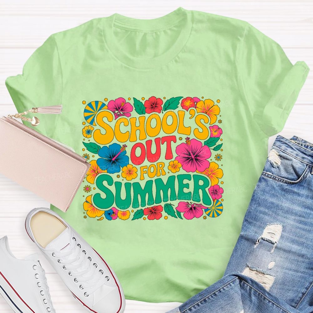 School's Out For Summer Flowers Pattern  Teacher T-shirt