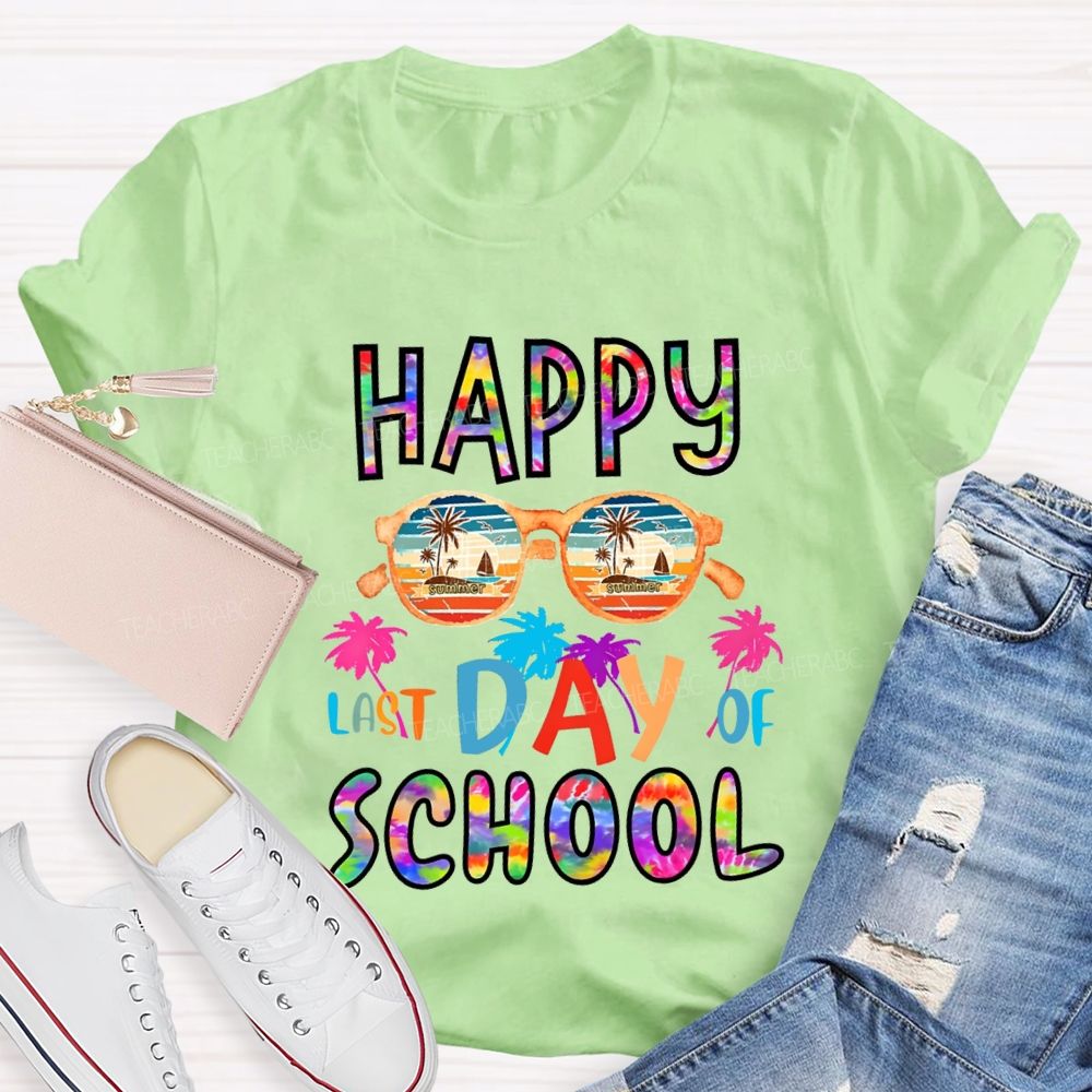 Happy Last Day Of School Colorful Tie-Dye Font Teacher T-shirt