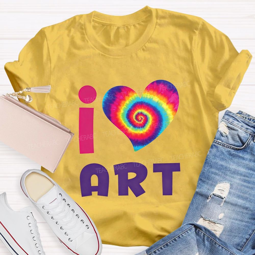 I Love Art And Colorful Tie-Dye Heart Teacher T-shirt