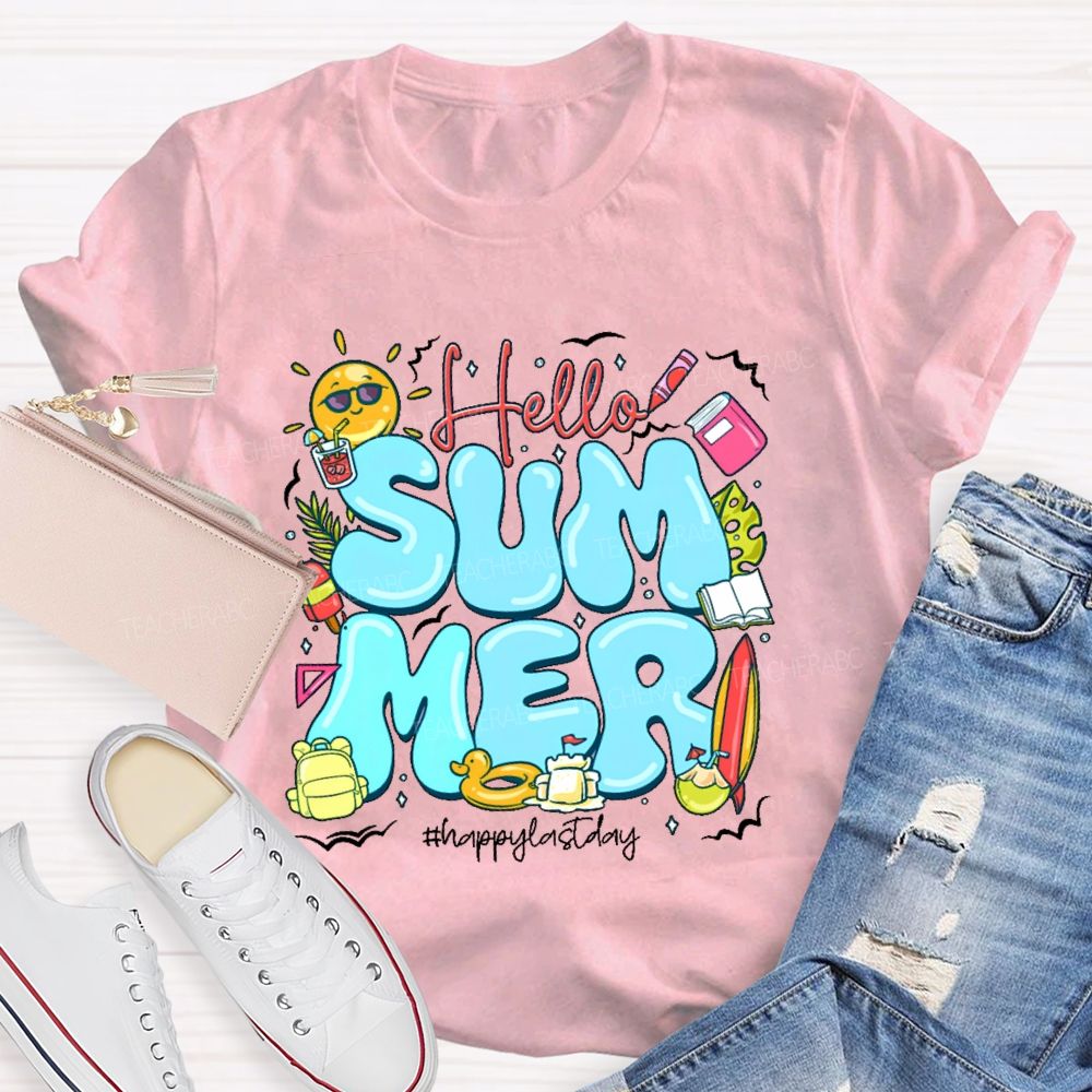 Hello Summer  Happylastday Graphic  Teacher T-shirt