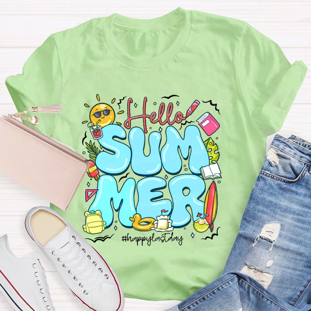 Hello Summer  Happylastday Graphic  Teacher T-shirt
