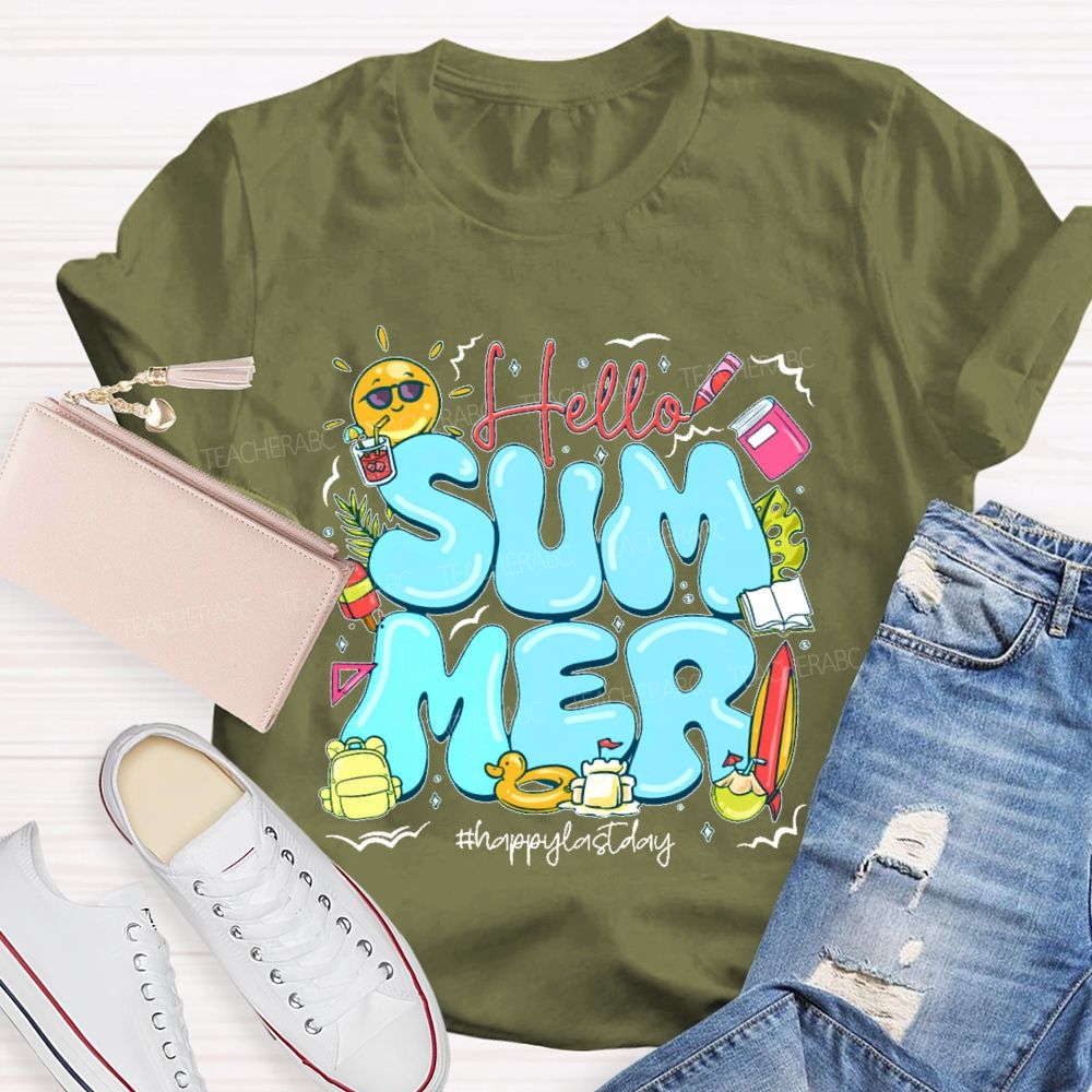 Hello Summer  Happylastday Graphic  Teacher T-shirt