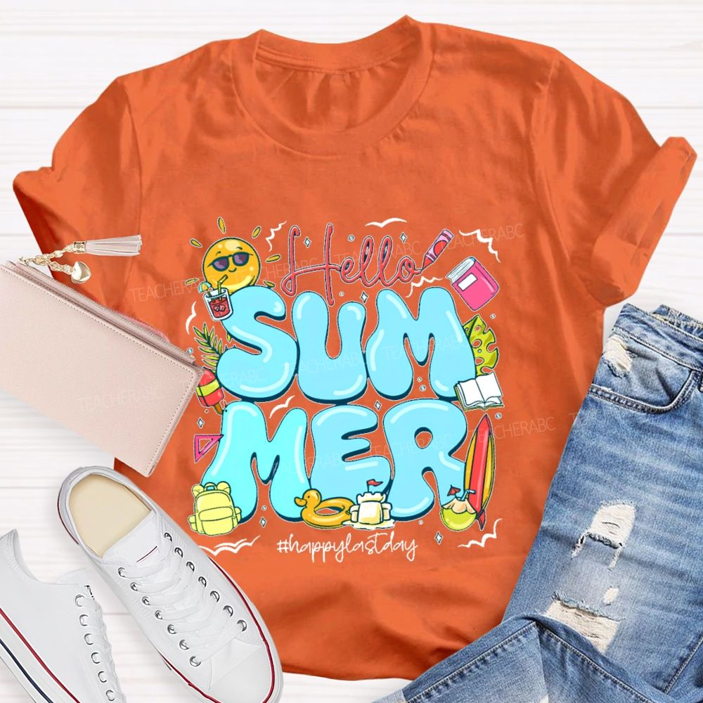 Hello Summer  Happylastday Graphic  Teacher T-shirt