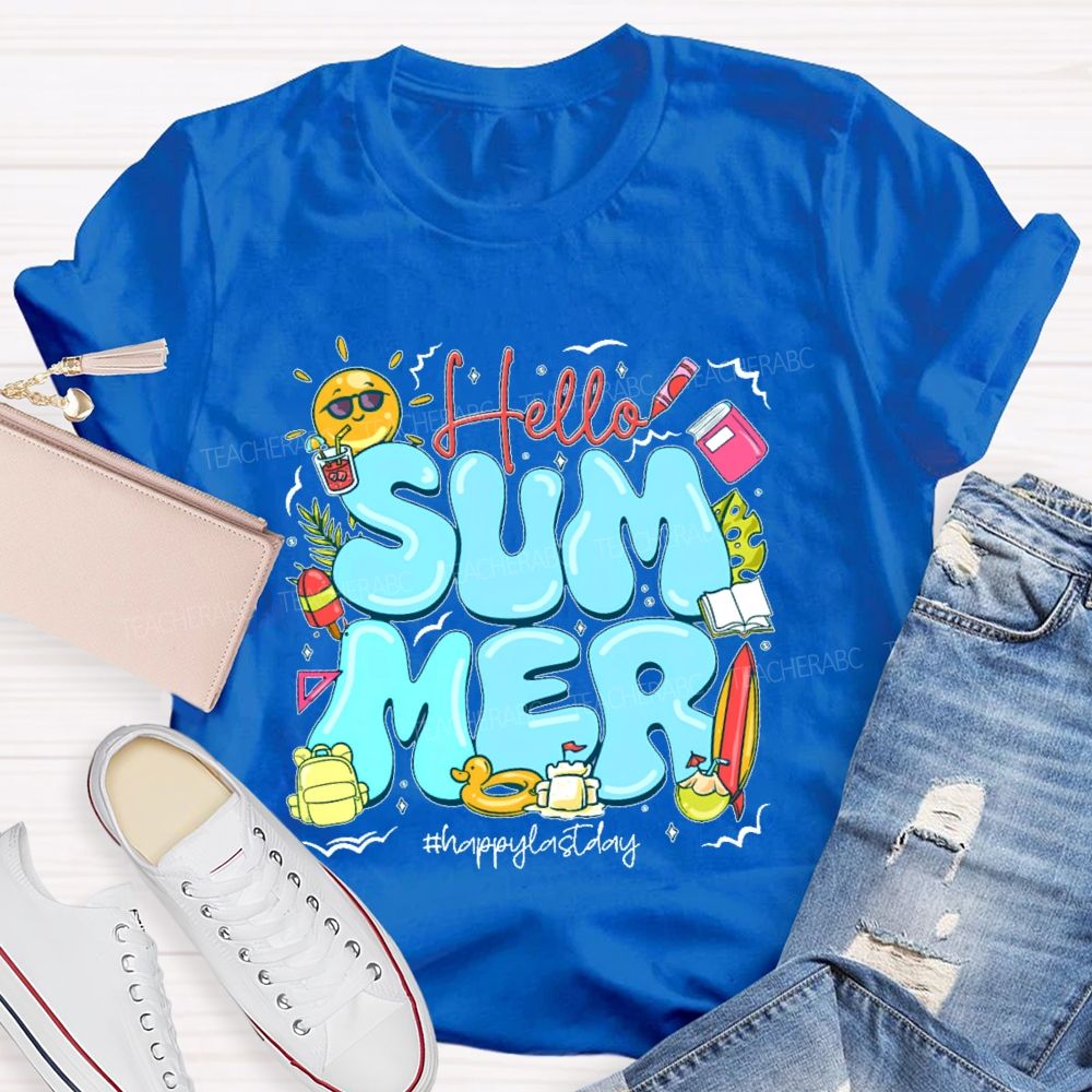 Hello Summer  Happylastday Graphic  Teacher T-shirt