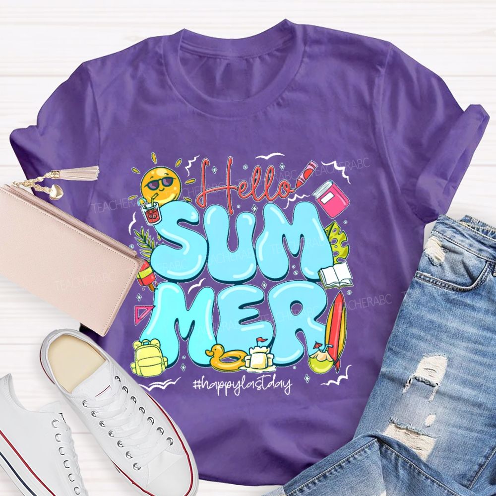 Hello Summer  Happylastday Graphic  Teacher T-shirt