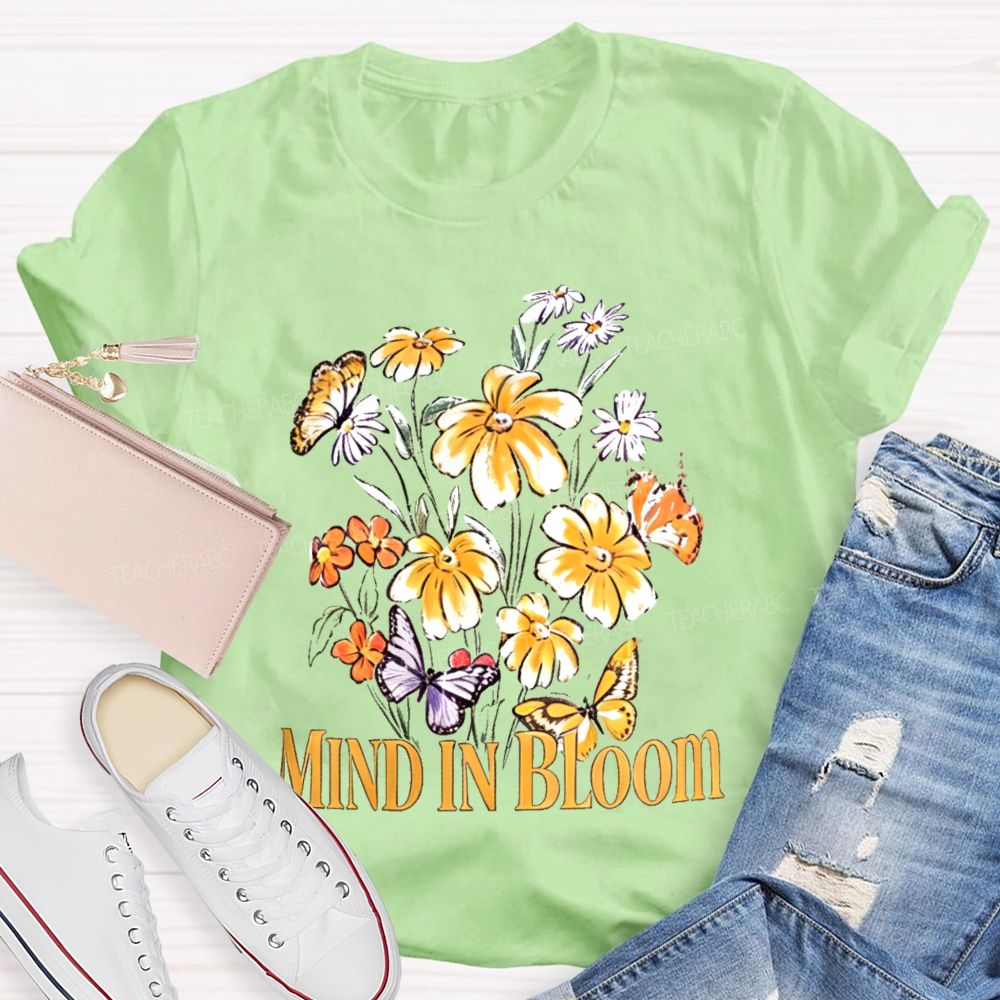 Mind In Bloom Flowers Pattern  Teacher T-shirt
