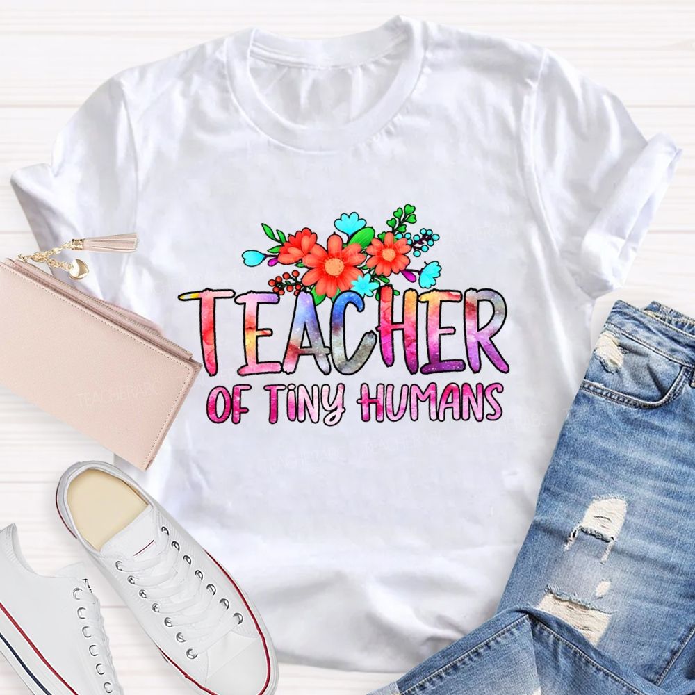 Teacher Of Tiny Humans Gradient Text And Flowers Teacher T-shirt