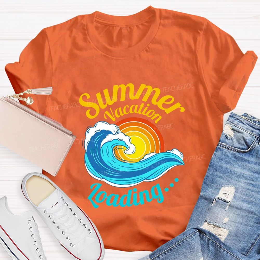 Summer Vacation Loading Teacher T-shirt