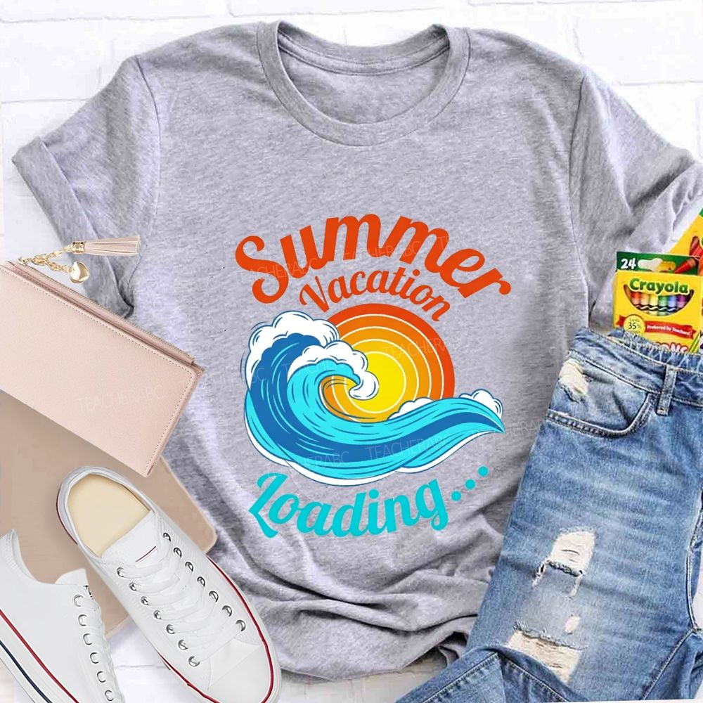 Summer Vacation Loading Teacher T-shirt