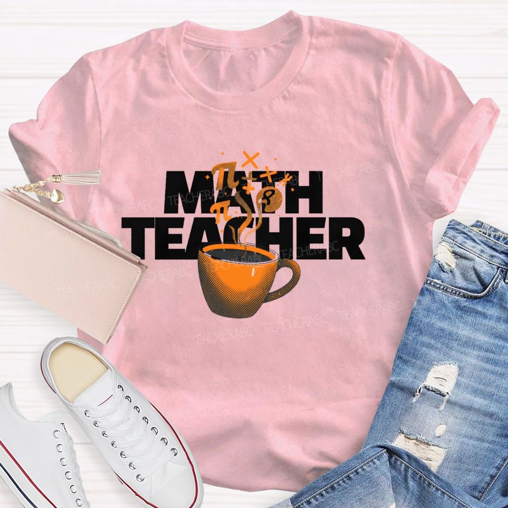 Math Teacher Coffee Pattern  Teacher T-shirt