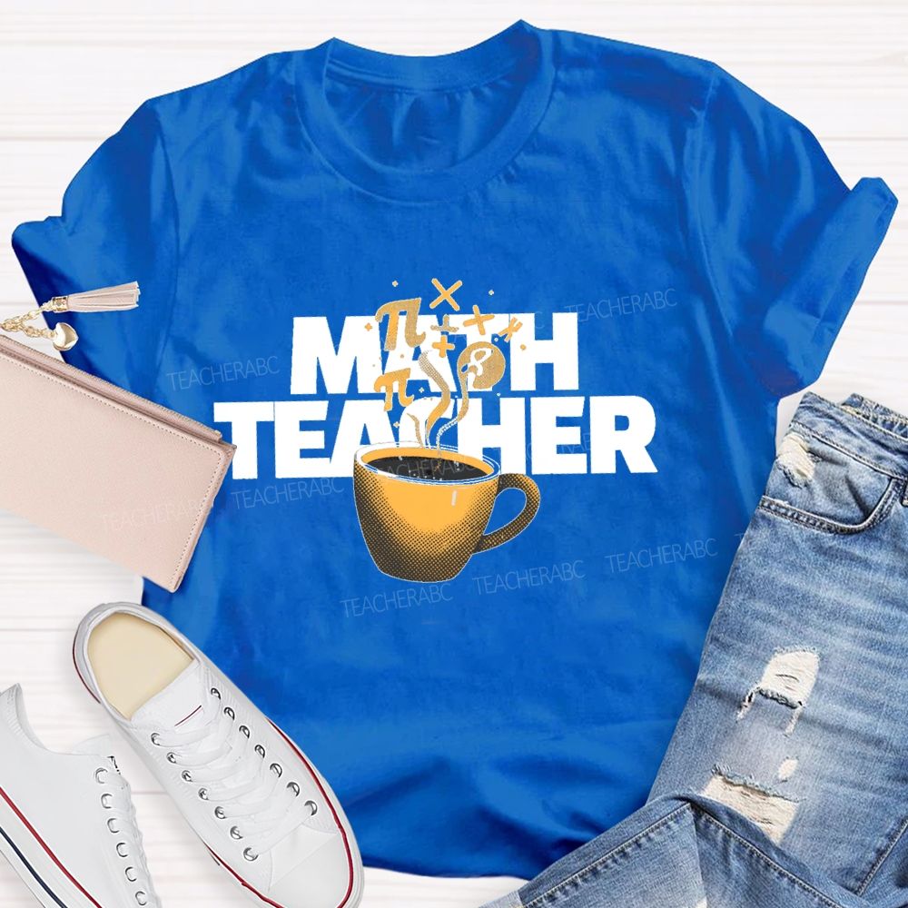 Math Teacher Coffee Pattern  Teacher T-shirt