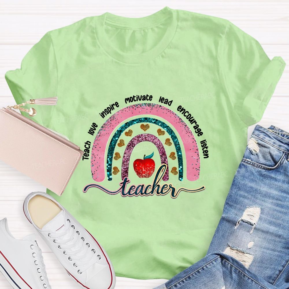 Teach Love Inspire Motivate Lead Encourage Listen Teacher T-shirt