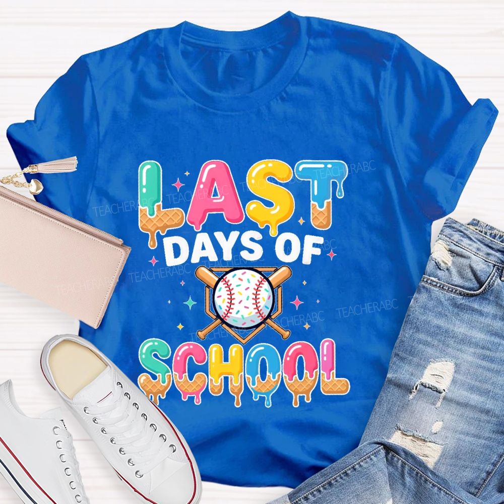 Last Days of School Colorful Letters  Star Pattern  Teacher T-shirt