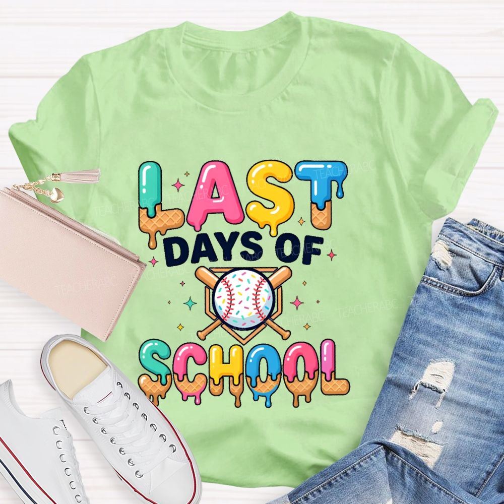 Last Days of School Colorful Letters  Star Pattern  Teacher T-shirt
