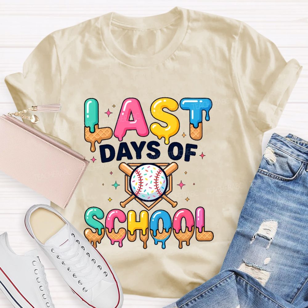 Last Days of School Colorful Letters  Star Pattern  Teacher T-shirt