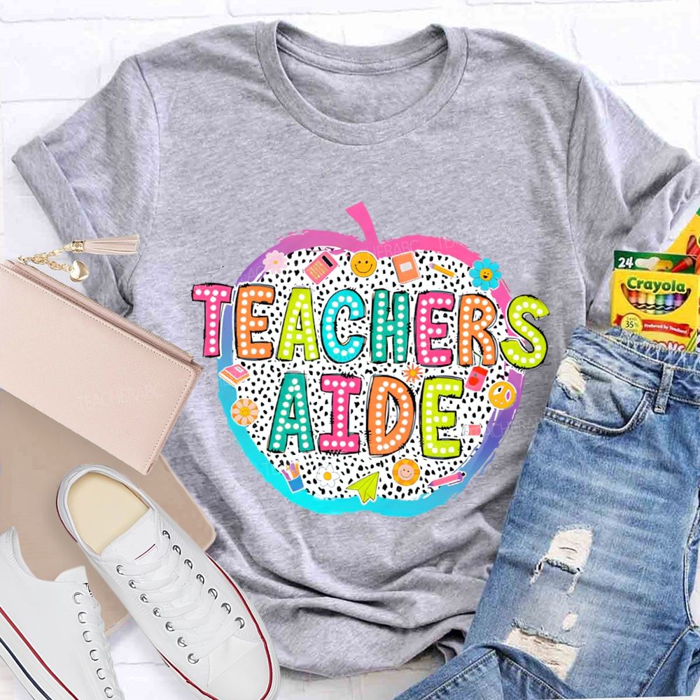 Teachers Aide Pattern  Teacher T-shirt