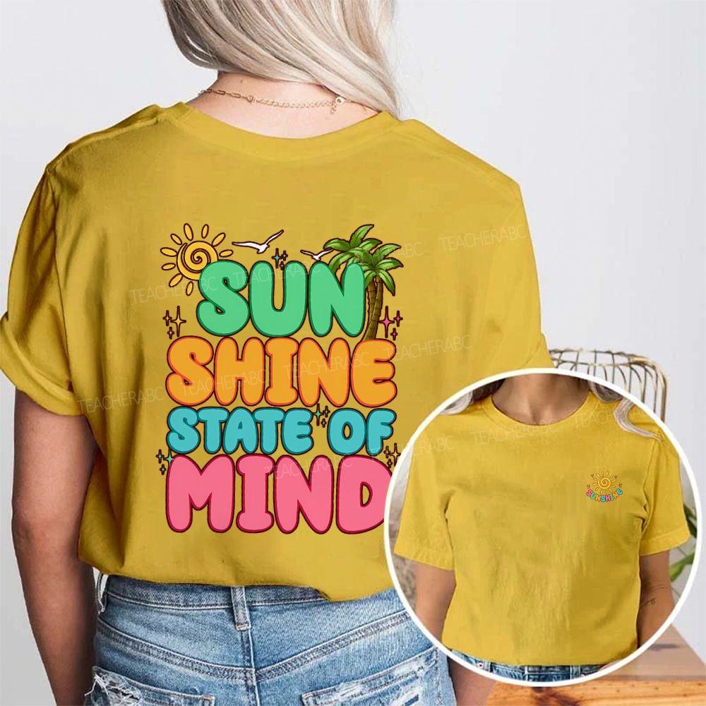 Sun Shine State Of Mind Double Printed T-shirt