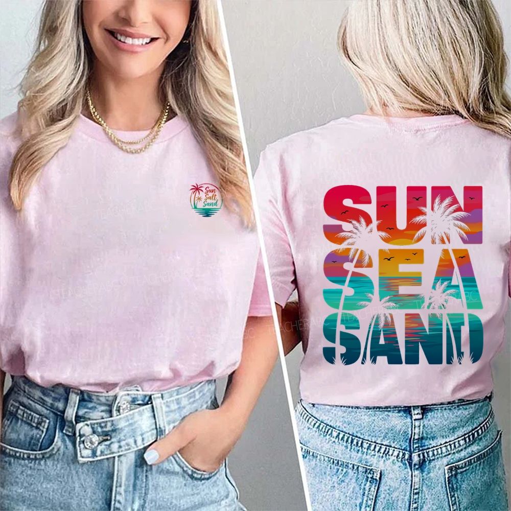Sun Sea Sand Summer Break Teacher Double Printed T-shirt