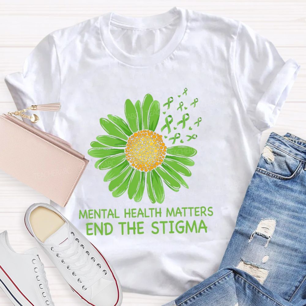 Mental Health Matters End The Stigma Green Sunflower Ribbon Teacher T-shirt