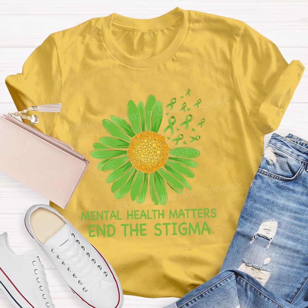 Mental Health Matters End The Stigma Green Sunflower Ribbon Teacher T-shirt