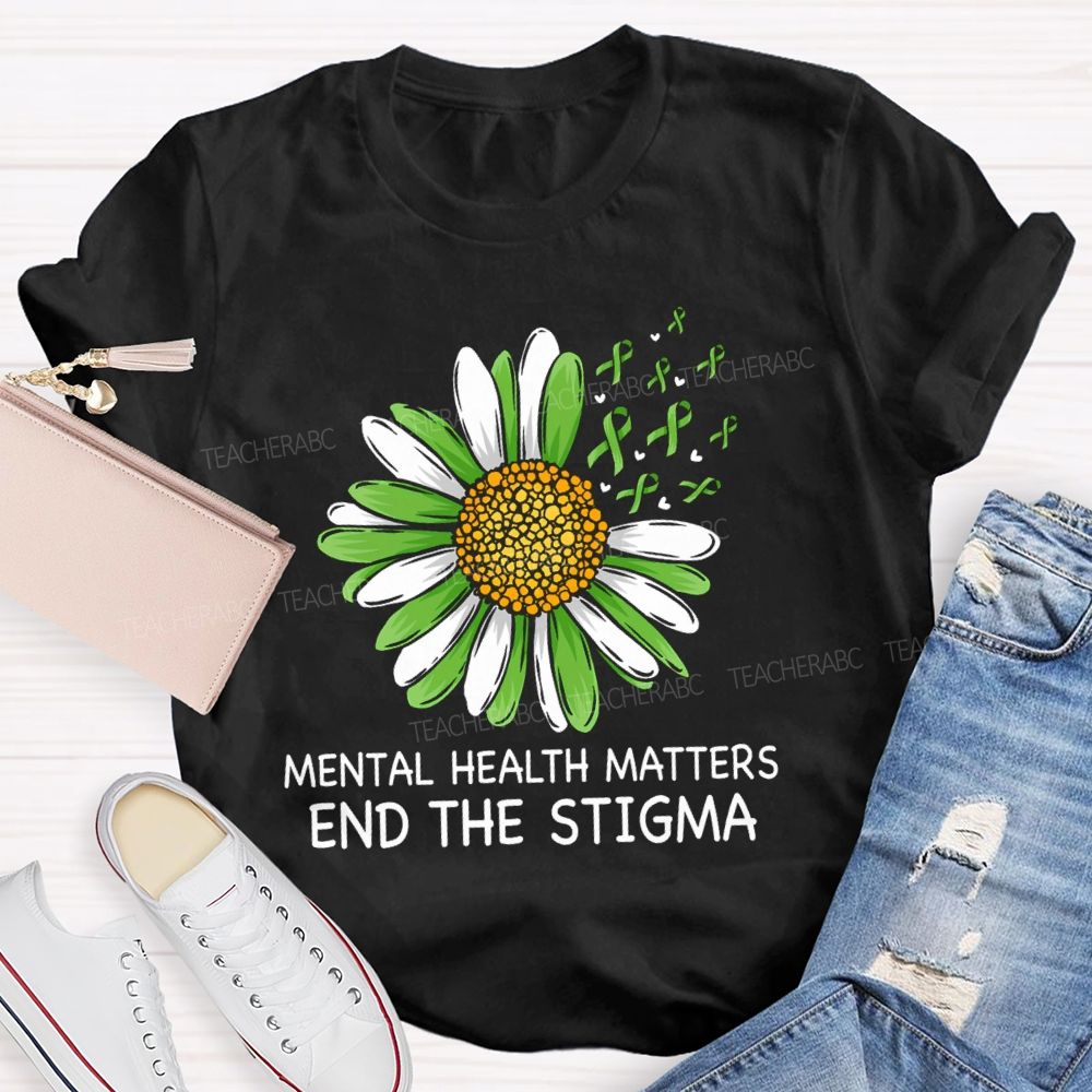 Mental Health Matters End The Stigma Green Sunflower Ribbon Teacher T-shirt