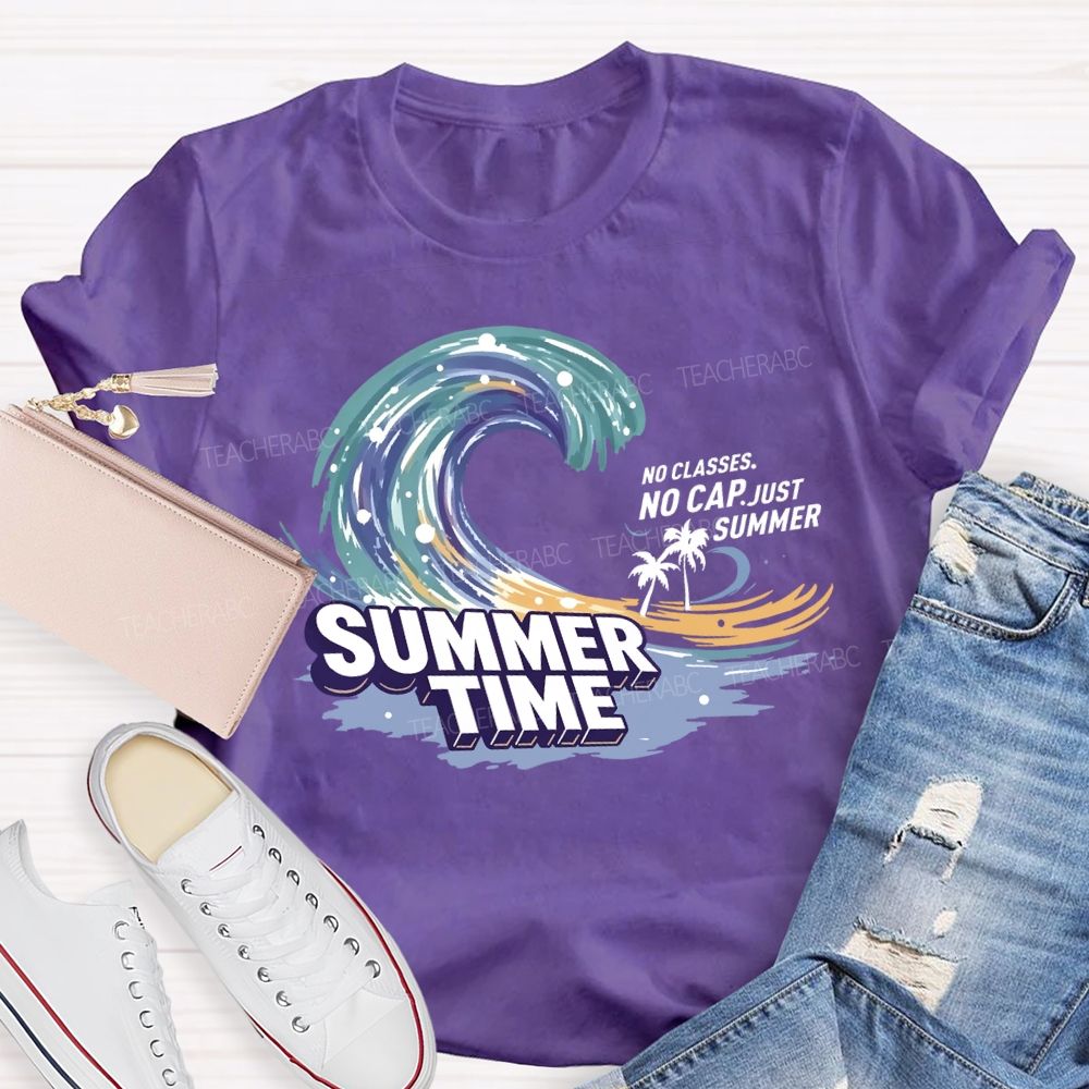 No Classes No Cap Just Summer Wave Teacher T-Shirt