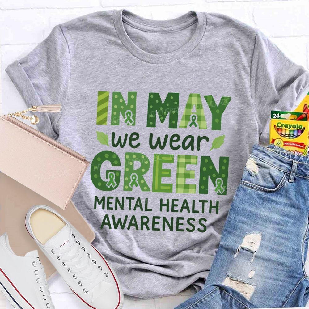 In May We Wear Green Mental Health Awareness Green Plaid Strip Teacher T-Shirt