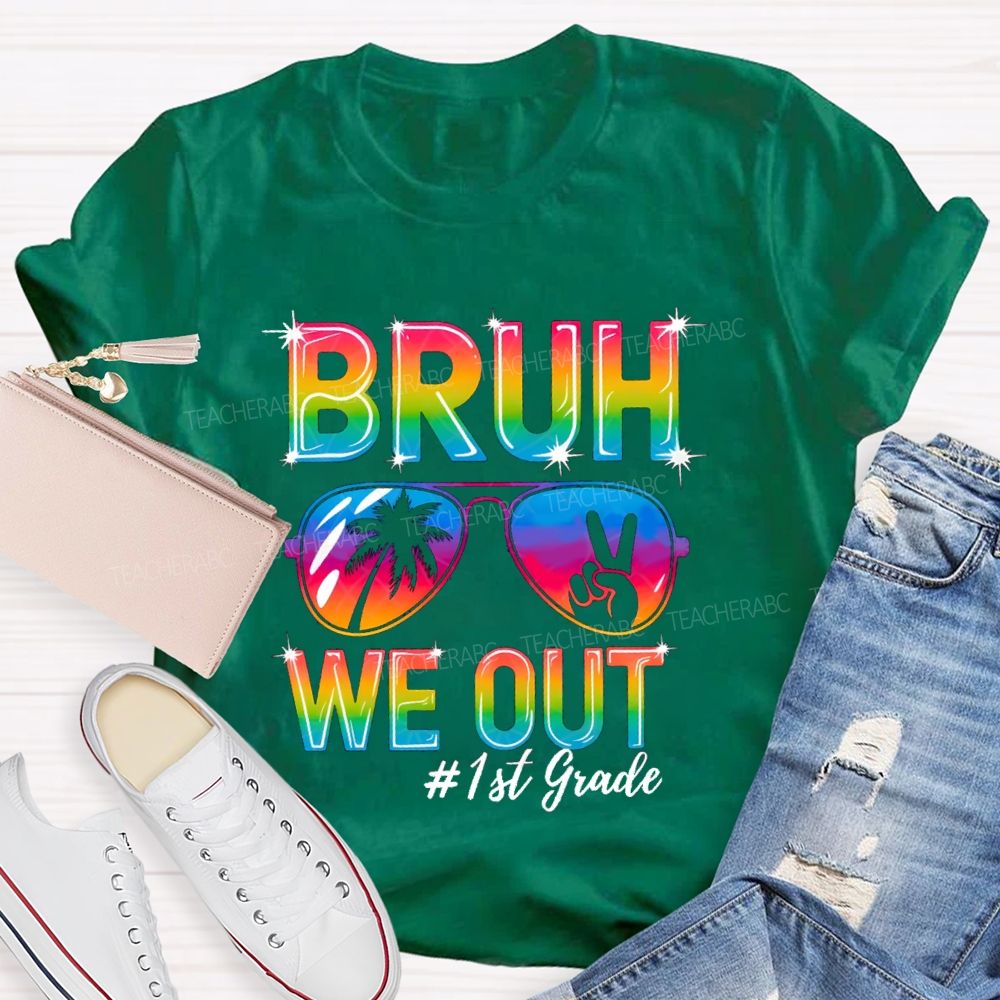 Personalized Grade Bruh We Out Teacher T-shirt