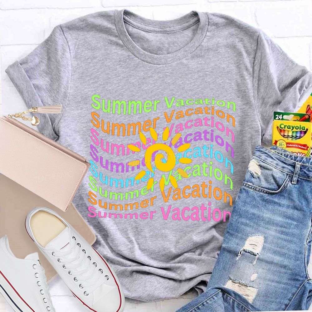 Summer Vacation Colored Font Teacher T-shirt