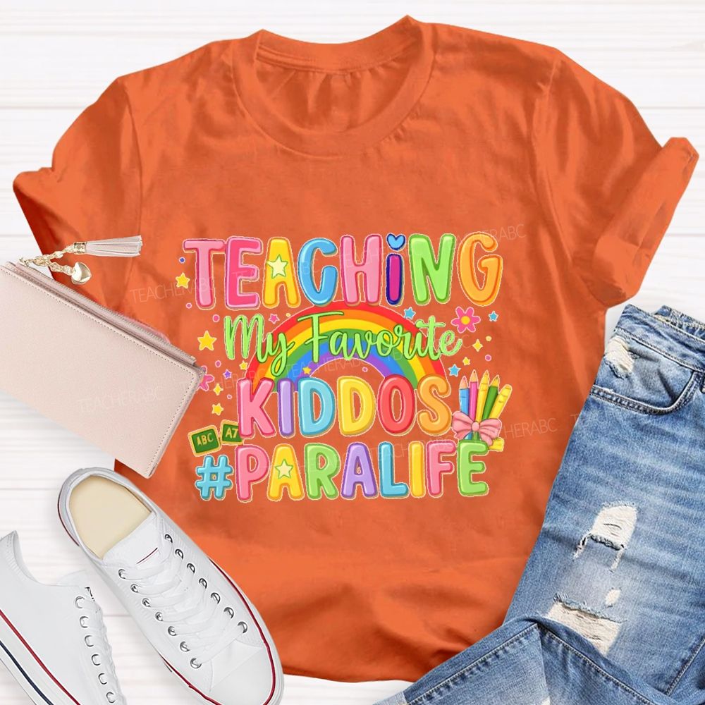 Teaching My Favorite Kiddos  Teacher T-shirt