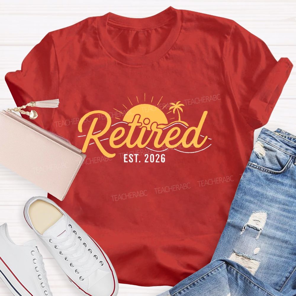 Retired EST. 2026 Graphic  Teacher T-shirt