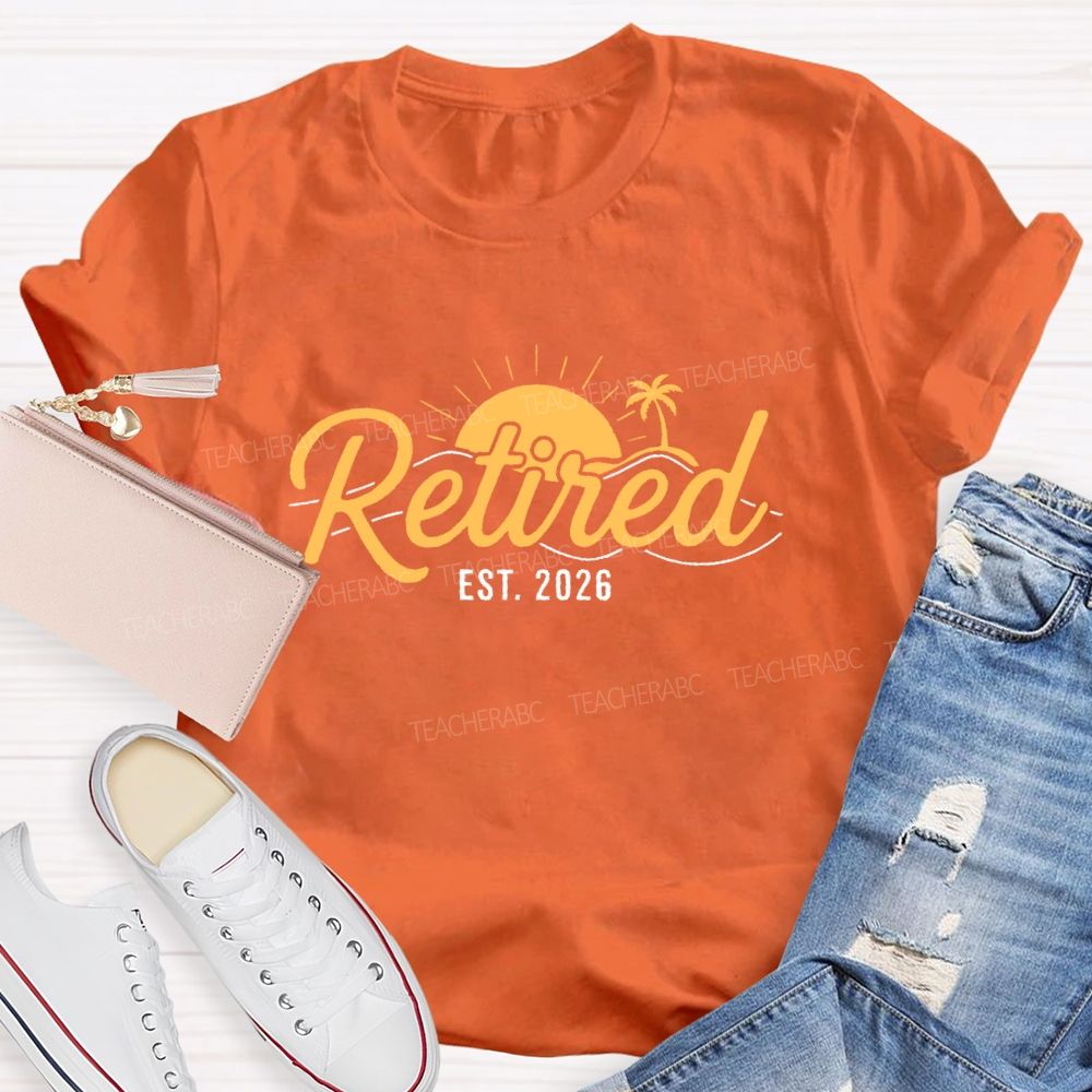 Retired EST. 2026 Graphic  Teacher T-shirt