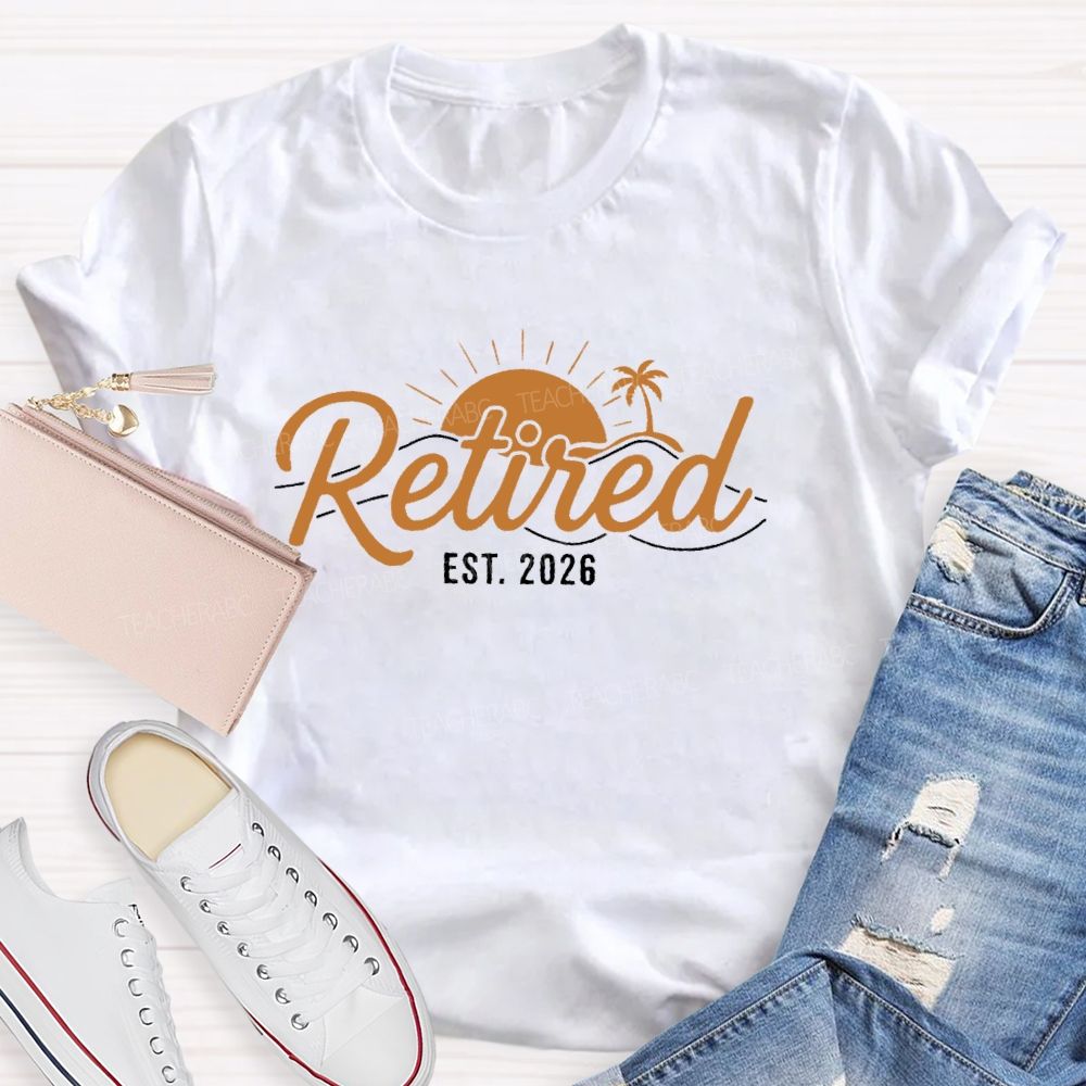 Retired EST. 2026 Graphic  Teacher T-shirt