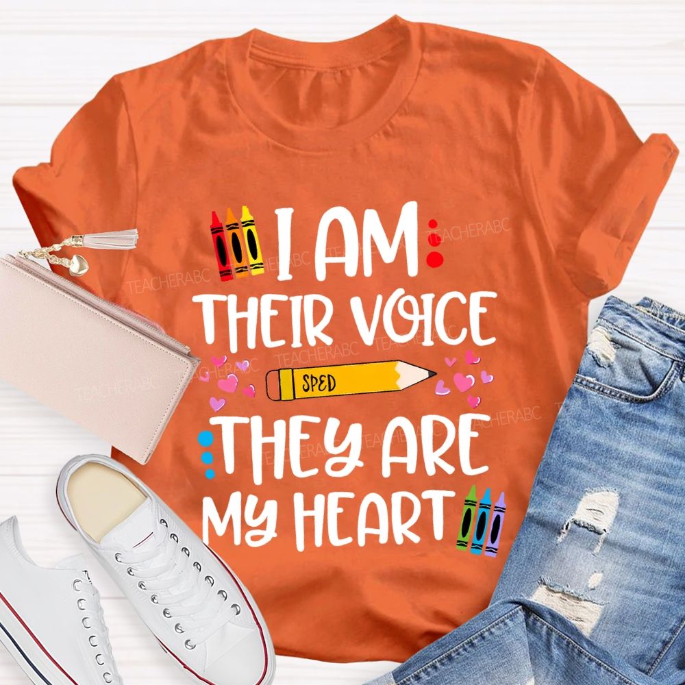I Am Their Voice Sped They Are My Heart T-shirt