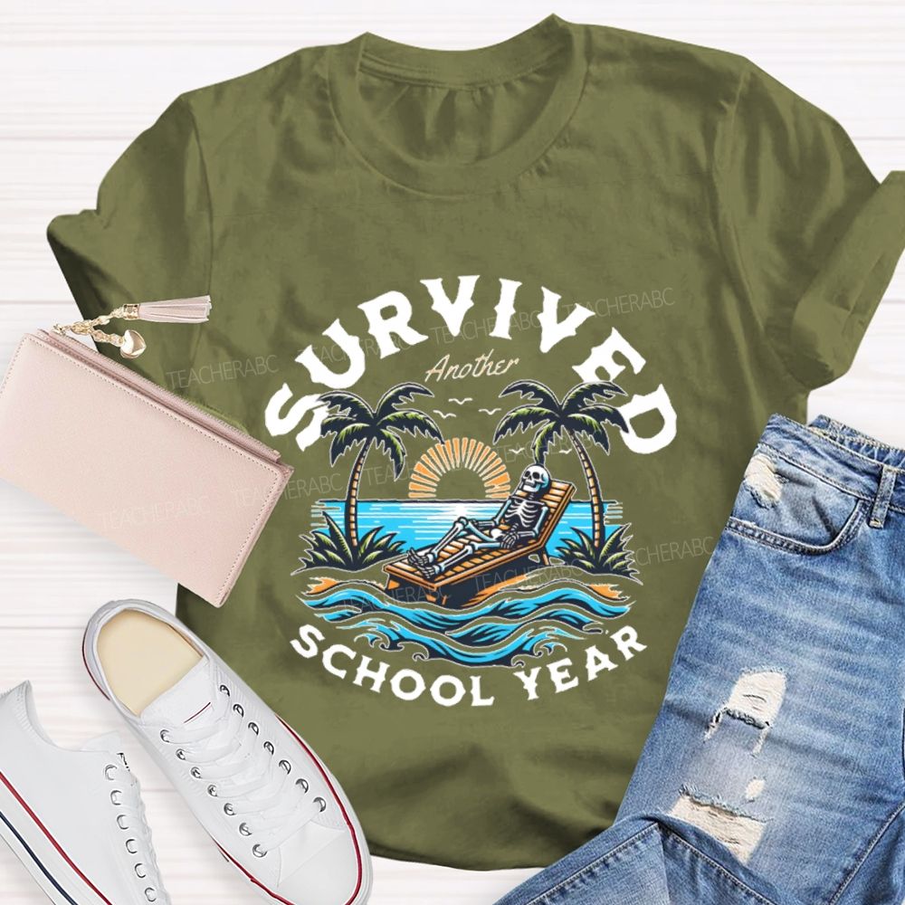 I Survived Another School Year   Teacher T-shirt